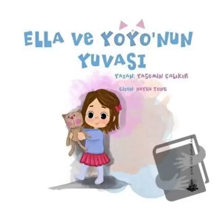 Ella ve Yoyo’nun Yuvası