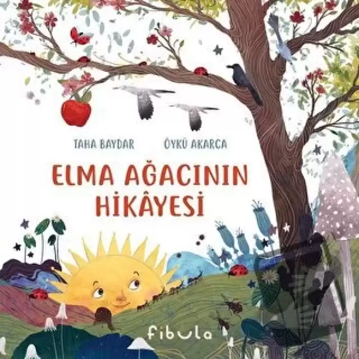 Elma Ağacının Hikayesi (Ciltli)