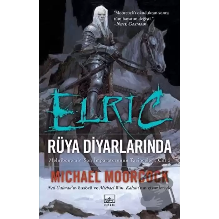 Elric - Rüya Diyarlarında (Cilt 5)