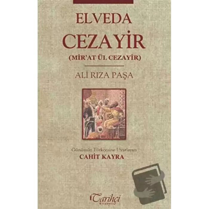 Elveda Cezayir Mirat Ül Cezayir