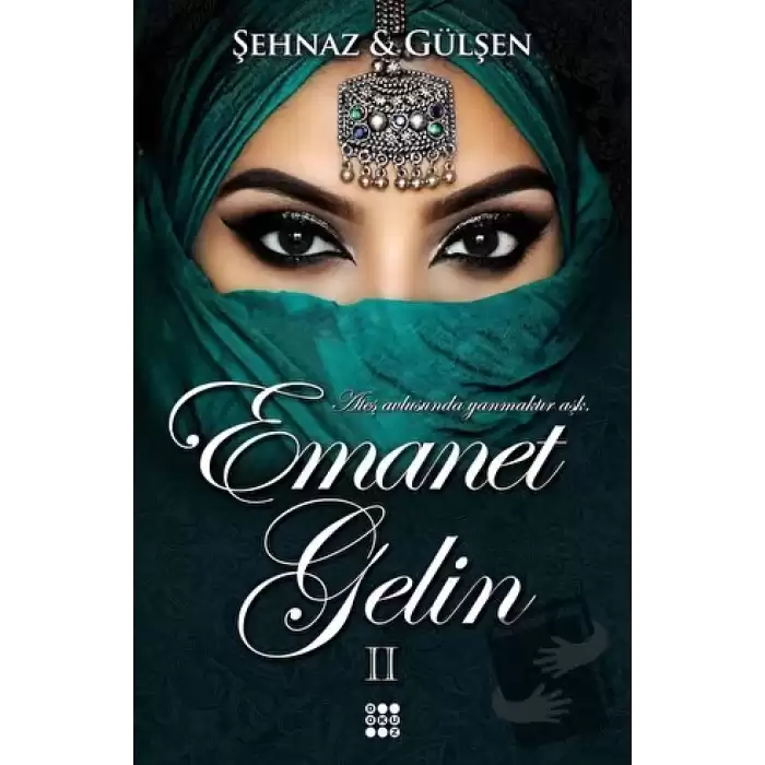 Emanet Gelin 2