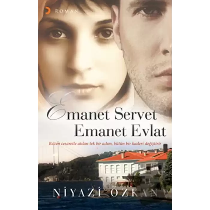 Emanet Servet Emanet Evlat