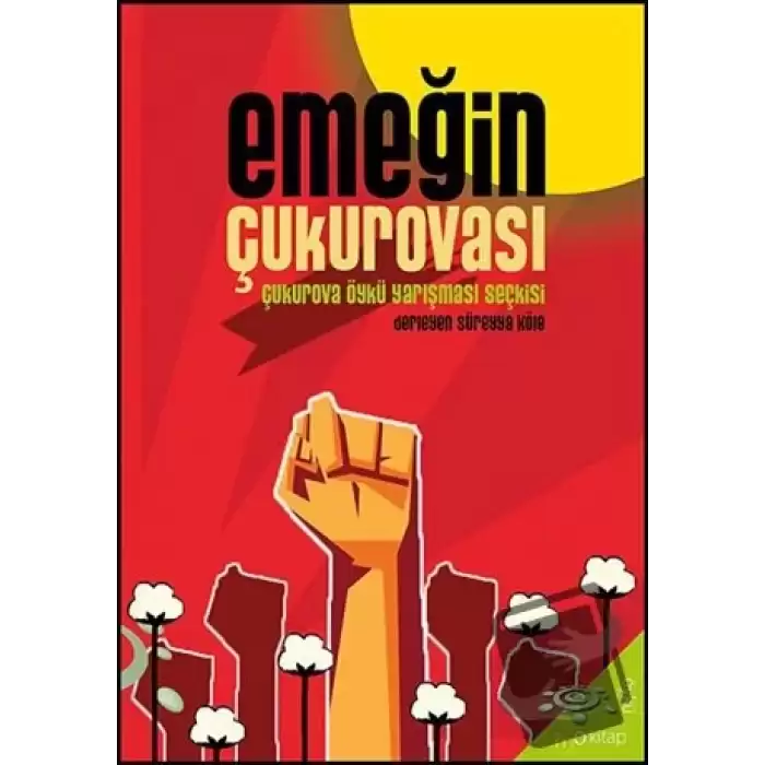 Emeğin Çukurovası