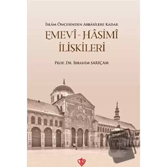 Emevi-Haşimi İlişkileri