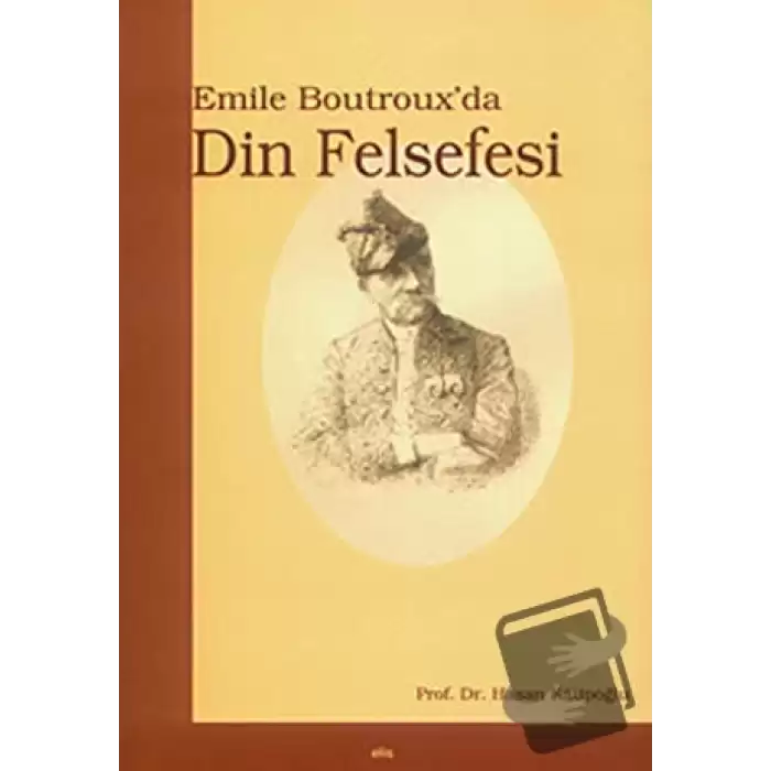 Emile Boutroux’da Din Felsefesi