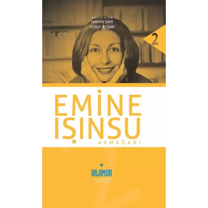 Emine Işınsu Armağanı (Ciltli)