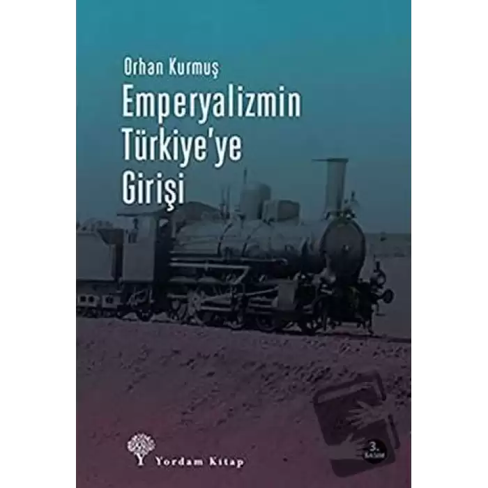 Emperyalizmin Türkiye’ye Girişi