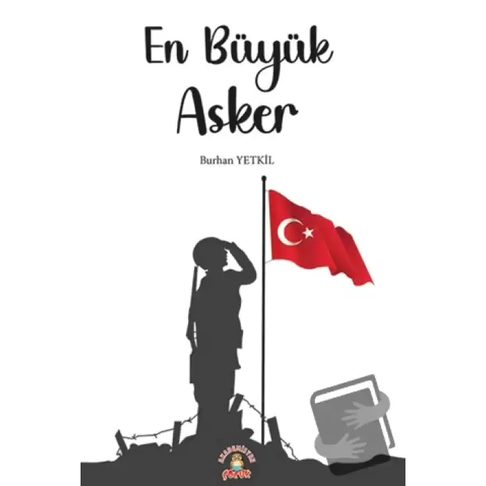 En Büyük Asker