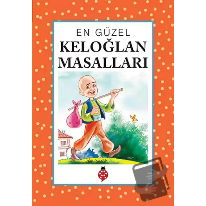 En Güzel Keloğlan Masalları