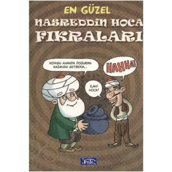 En Güzel Nasreddin Hoca Fıkraları