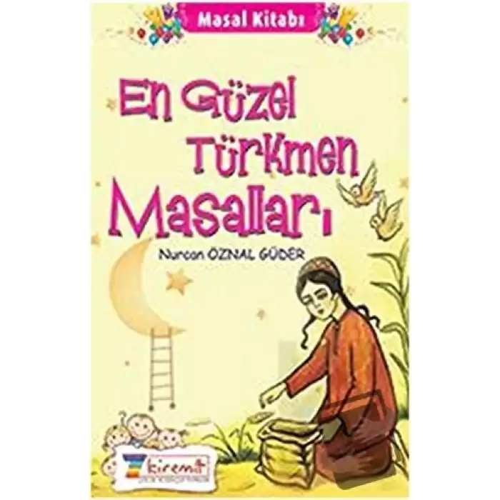 En Güzel Türkmen Masalları (Ciltli)