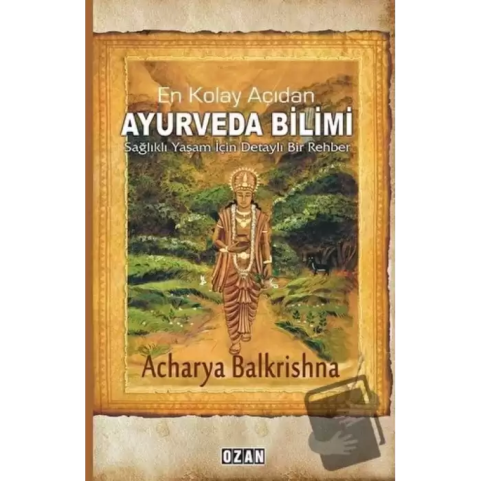 En Kolay Açıdan Ayurveda Bilimi