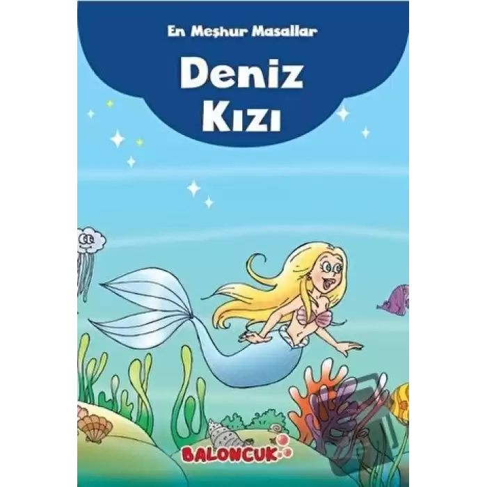 En Meşhur Masallar - Deniz Kızı