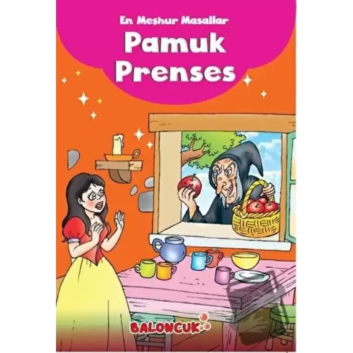 En Meşhur Masallar - Pamuk Prenses