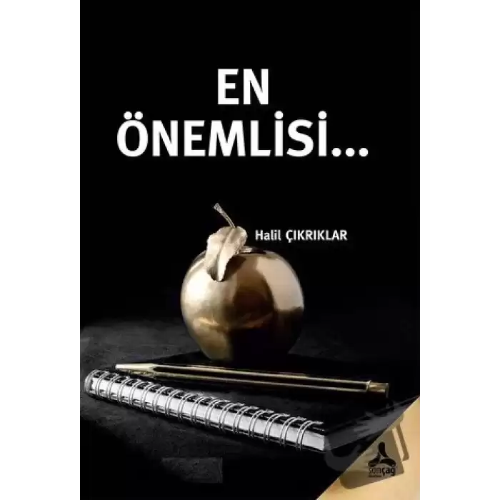 En Önemlisi…