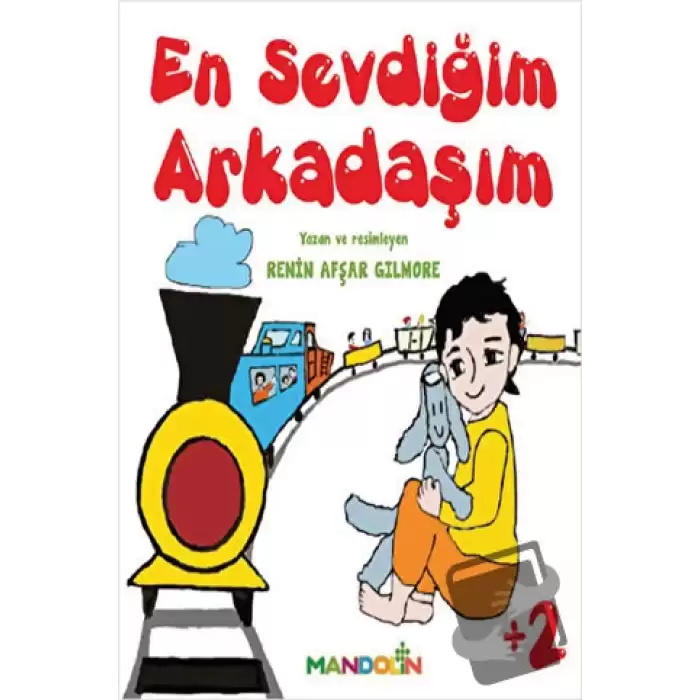 En Sevdiğim Arkadaşım