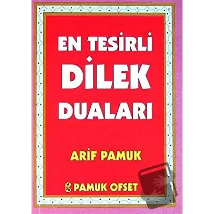 En Tesirli Dilek Duaları (Dua-145)