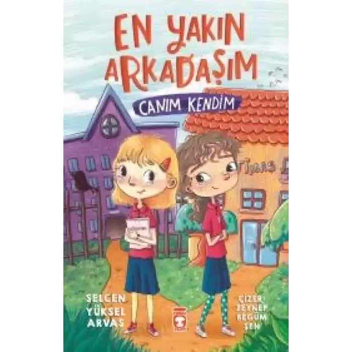 En Yakın Arkadaşım - Canım Kendim