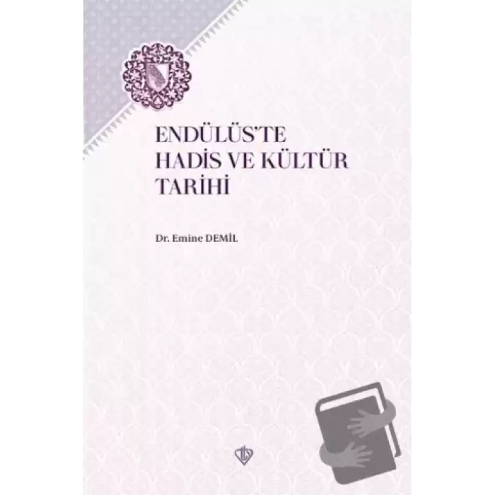 Endülüste Hadis ve Kültür Tarihi