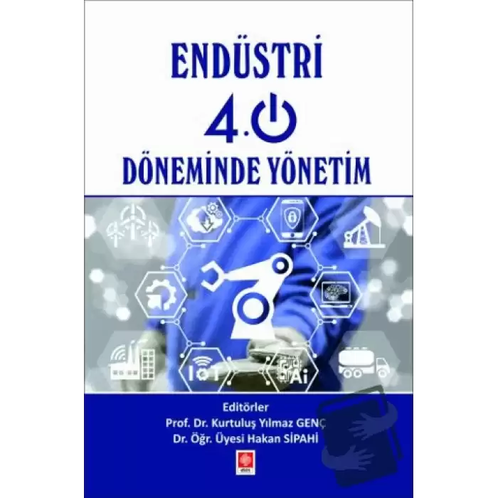 Endüstri 4.0 Döneminde Yönetim