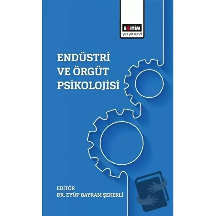 Endüstri Ve Örgüt Psikolojisi