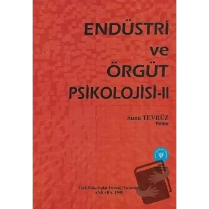 Endüstri ve Örgüt Psikolojisi 2