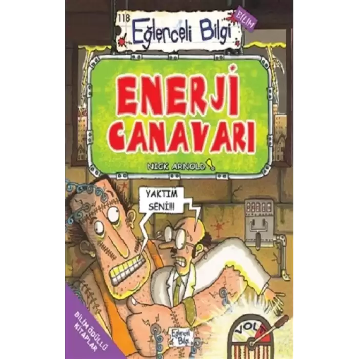 Enerji Canavarı - Eğlenceli Bilgi