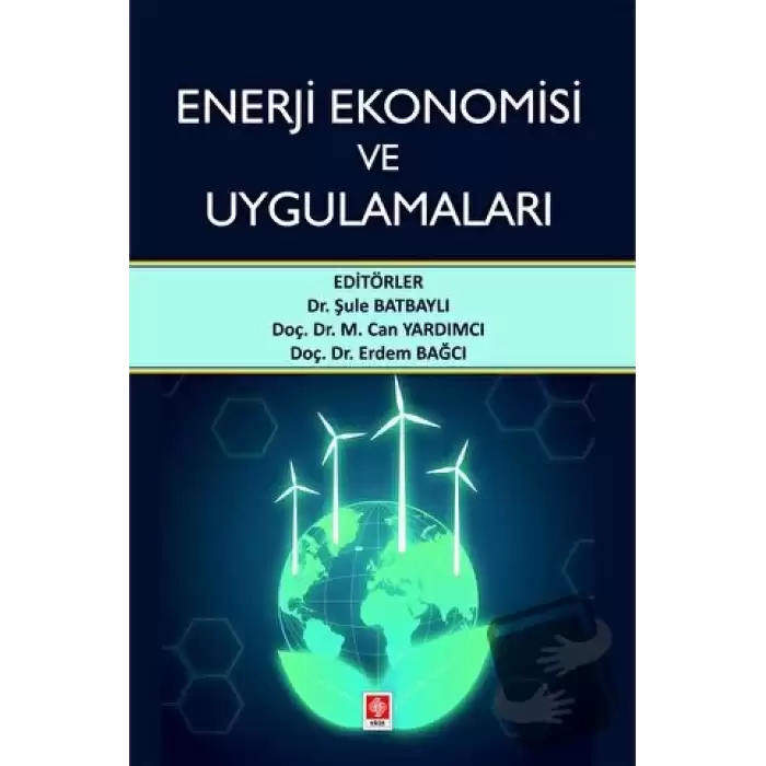 Enerji Ekonomisi ve Uygulamaları