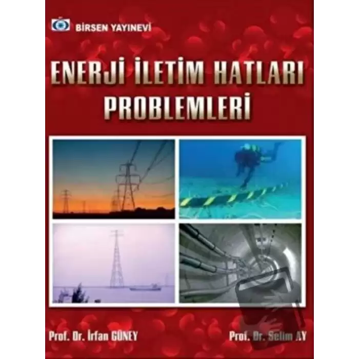 Enerji İletim Hatları Problemleri