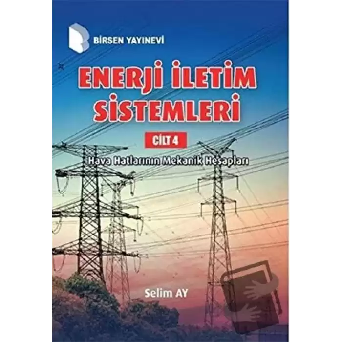 Enerji İletim Sistemleri Cilt 4