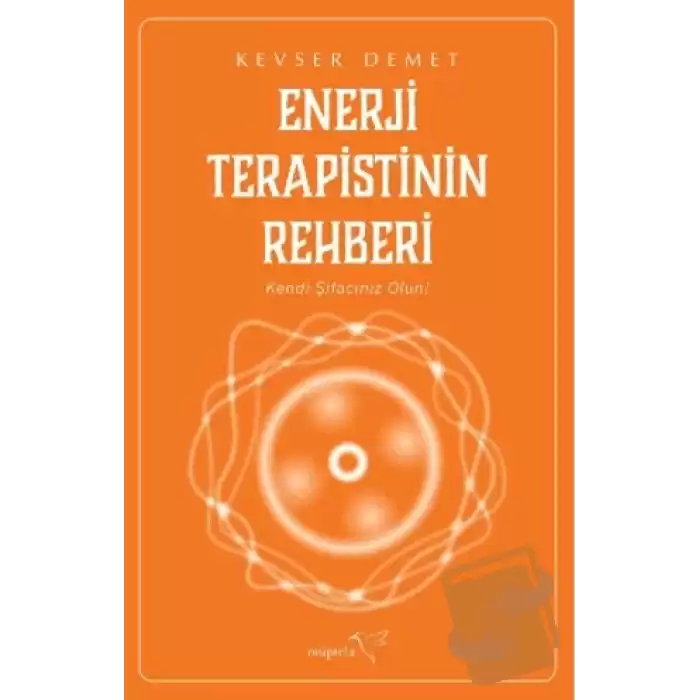 Enerji Terapistinin Rehberi