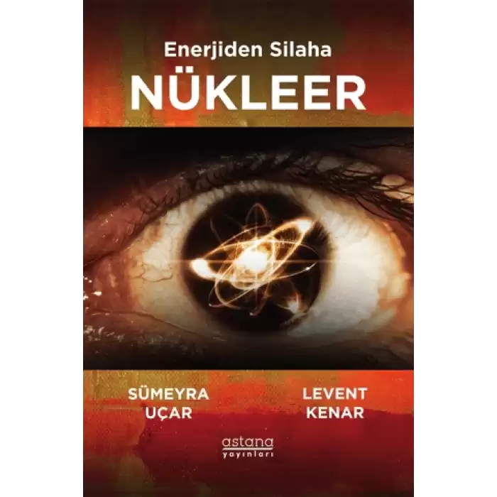 Enerjiden Silaha Nükleer