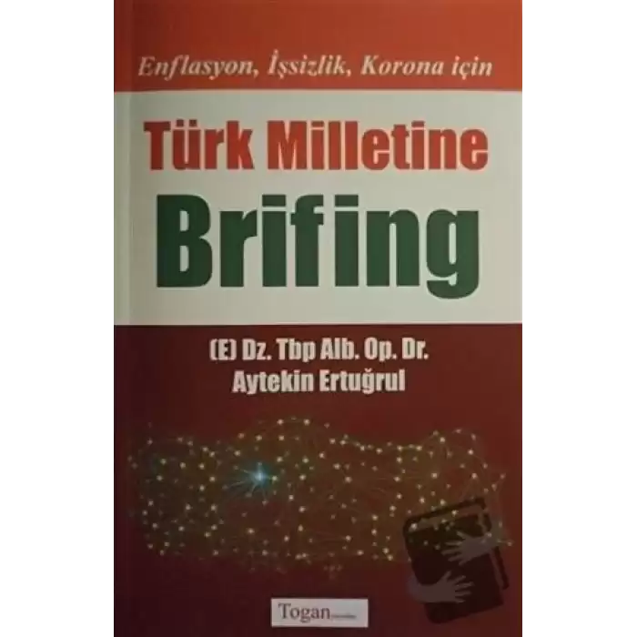 Enflasyon İşsizlik Korona için Türk Milletine Brifing