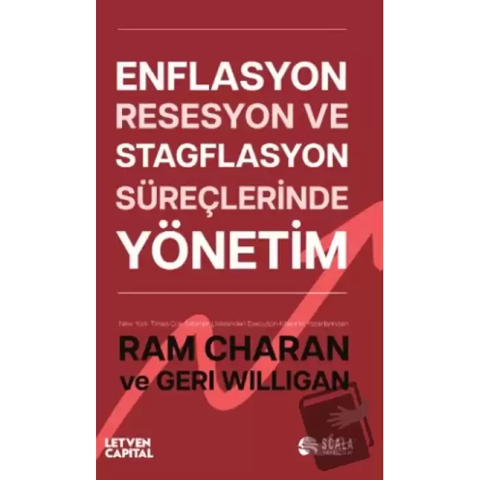 Enflasyon, Resesyon ve Stagflasyon Süreçlerinde Yönetim