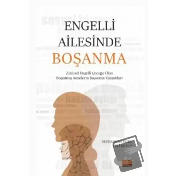 Engelli Ailesinde Boşanma