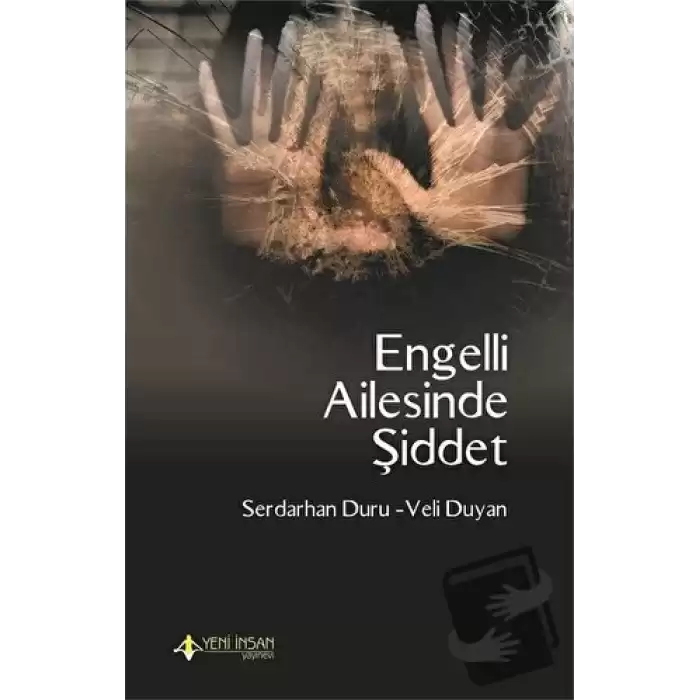 Engelli Ailesinde Şiddet