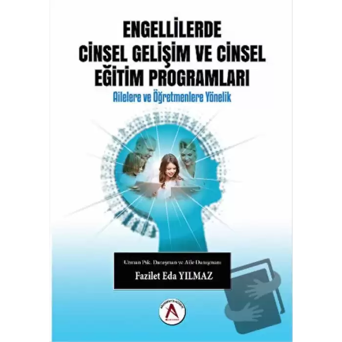 Engellilerde Cinsel Gelişim ve Cinsel Eğitim Programları