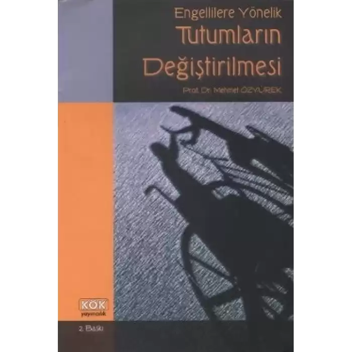 Engellilere Yönelik Tutumların Değiştirilmesi