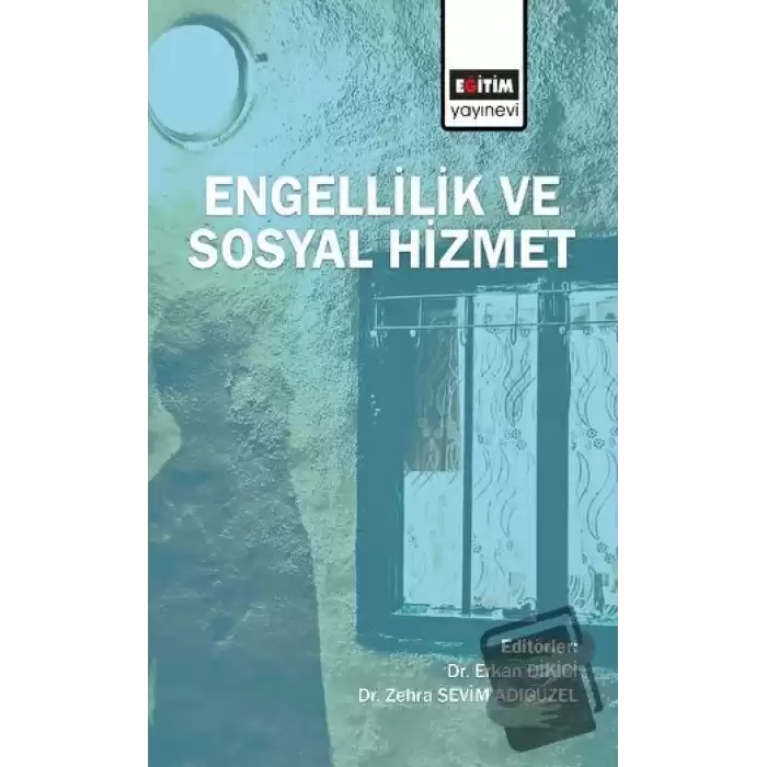 Engellilik ve Sosyal Hizmet