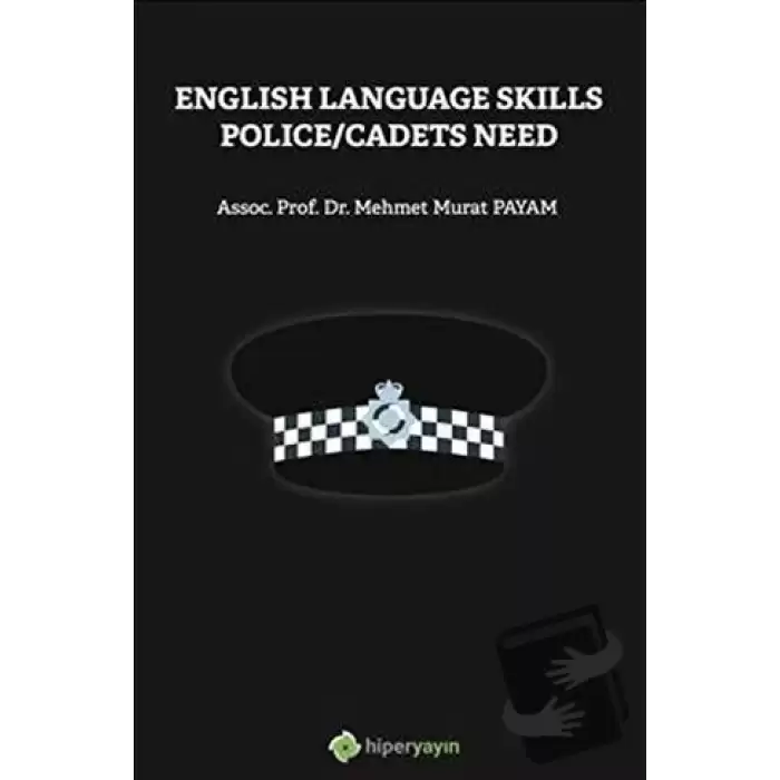 English Language Skills Police/Cadets Need