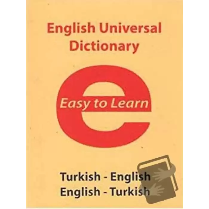 English Universal Dictionary - Easy to Learn (Ciltli)