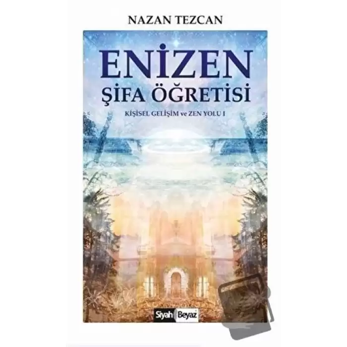 Enizen Şifa Öğretisi