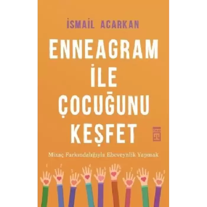 Enneagram ile Çocuğunu Keşfet