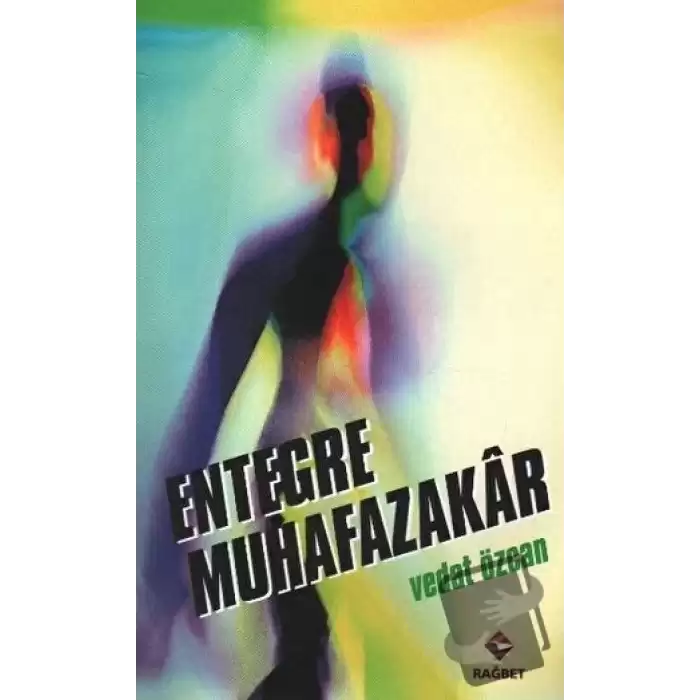 Entegre Muhafazakar