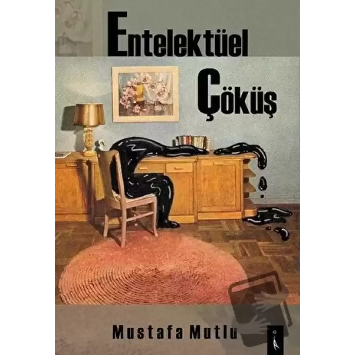 Entelektüel Çöküş