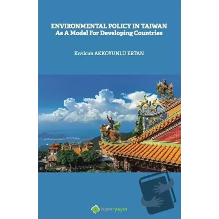 Enviromental Policy In Taiwan As a Model for Developing Countries