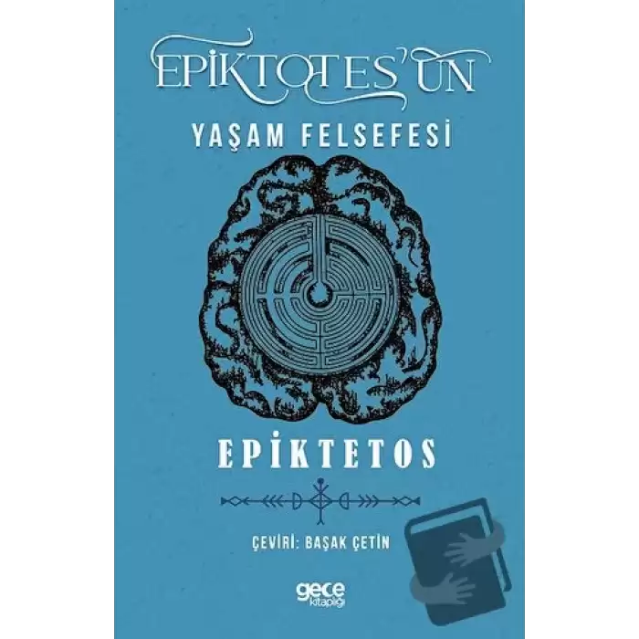 Epiktetosun Yaşam Felsefesi