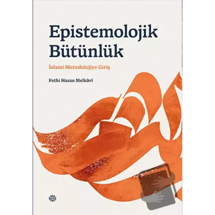 Epı̇stemolojı̇k Bütünlük