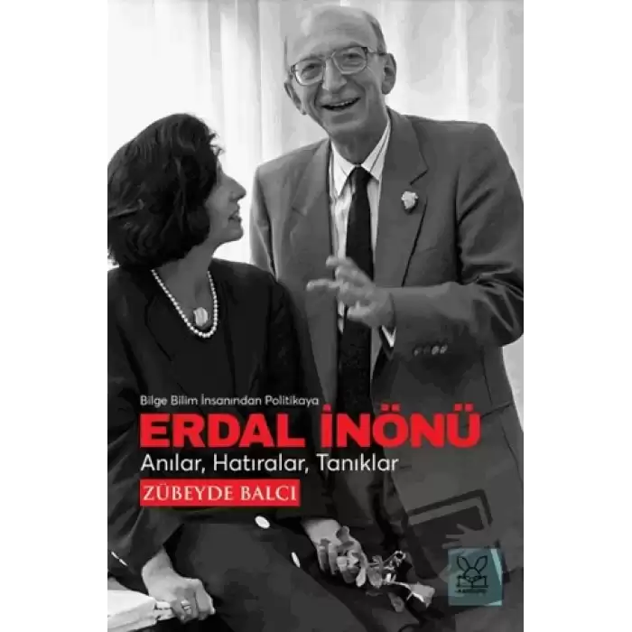 Erdal İnönü (Bilge Bilim İnsanından Politikaya)