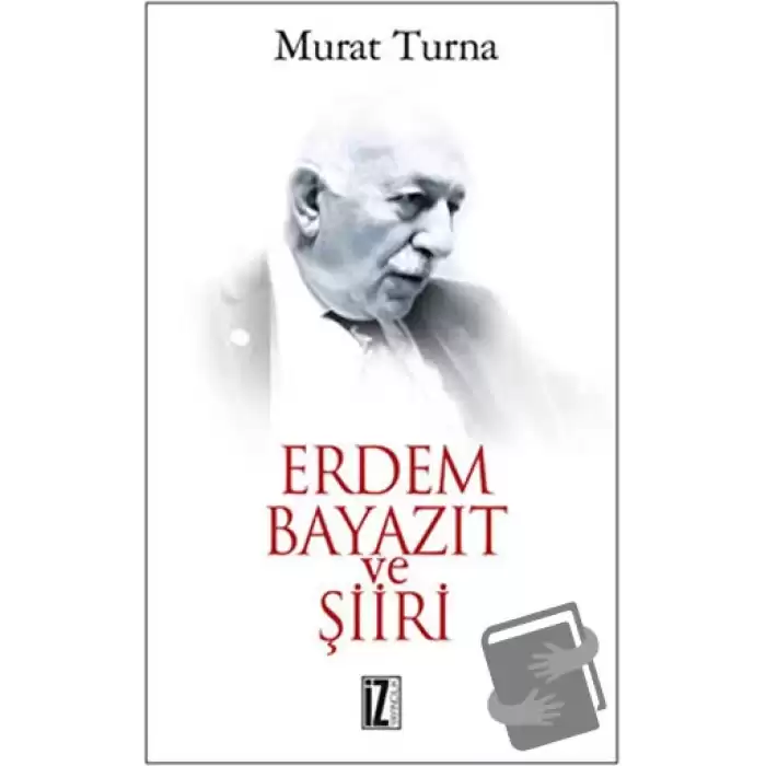 Erdem Bayazıt ve Şiiri